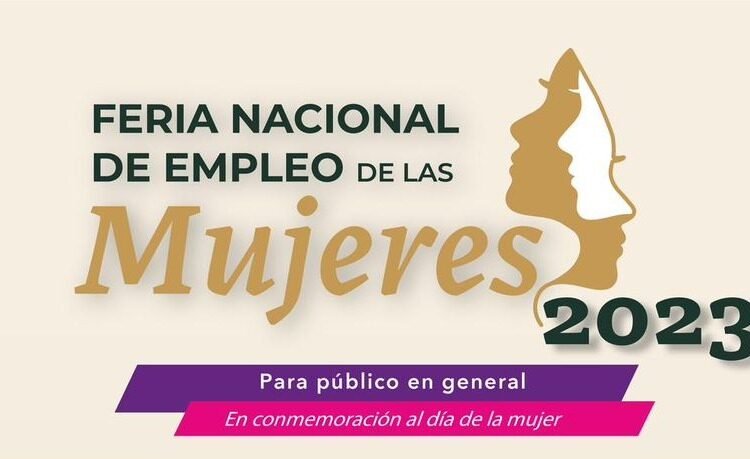 Feria Nacional del Empleo de las Mujeres 2023