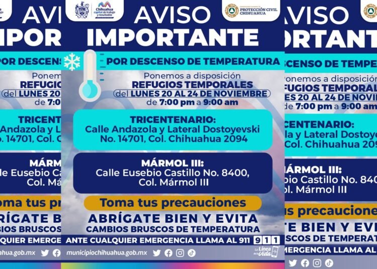 Chihuahua se prepara con refugios ante descenso de temperaturas