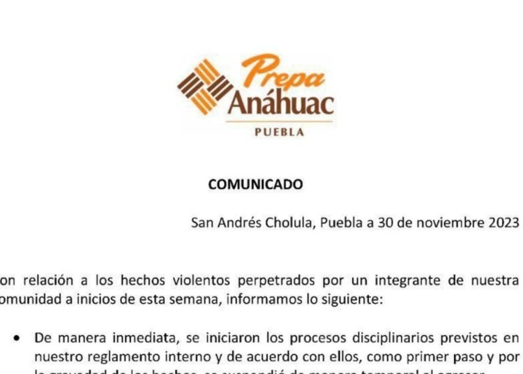 Expulsión Inmediata por Agresión en la Prepa Anáhuac de Puebla