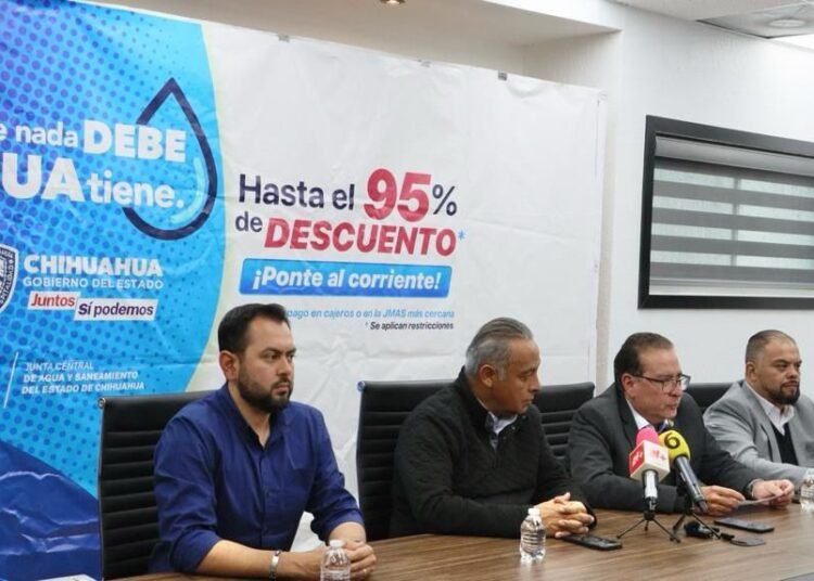 Programa «El Que Nada Debe Agua Tiene» Beneficia a Más de 32 Mil Familias en Chihuahua