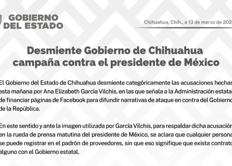 Desmiente Gobierno de Chihuahua campaña contra el Presidente de México