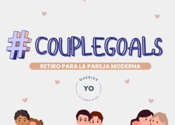 El Retiro #CoupleGoals: Una Oportunidad para Fortalecer la Salud Mental de las Parejas