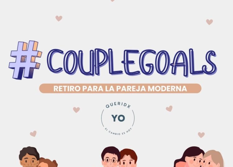 El Retiro #CoupleGoals: Una Oportunidad para Fortalecer la Salud Mental de las Parejas