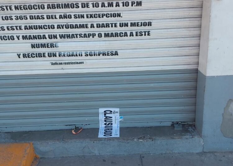 Clausura Gobernación Estatal 29 establecimientos en la última semana