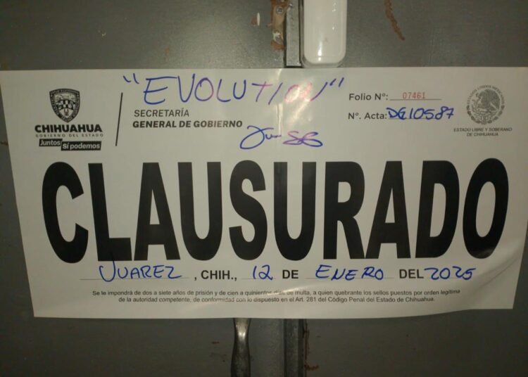 Gobernación Estatal clausura 16 establecimientos en Chihuahua durante operativos semanales