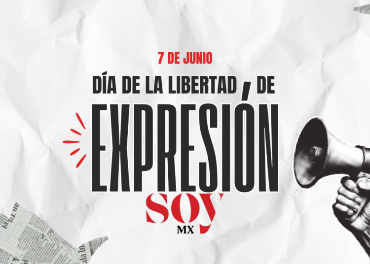 Un día como hoy: México conmemora el Día de la Libertad de Expresión