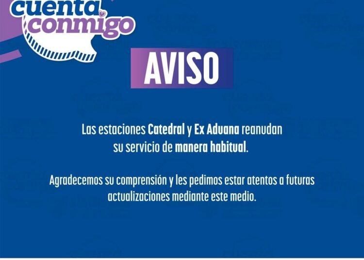 Anuncia JuárezBus reapertura de estaciones Catedral y Ex Aduana tras cierre por lluvias