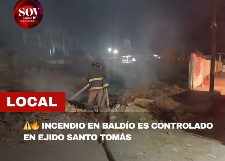 ⚠️🔥 INCENDIO EN BALDÍO ES CONTROLADO EN EJIDO SANTO TOMÁS