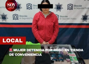 Mujer es detenida por presunto robo en tienda de conveniencia en Torreón