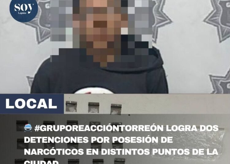 🚔 #GrupoReacciónTorreón logra dos detenciones por posesión de narcóticos en distintos puntos de la ciudad.