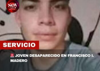 🚨 JOVEN DESAPARECIDO EN FRANCISCO I. MADERO