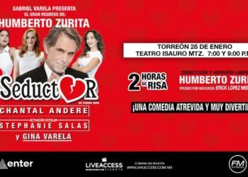 REGRESA A TORREÓN LA COMEDIA “EL SEDUCTOR” CON HUMBERTO ZURITA AL FRENTE