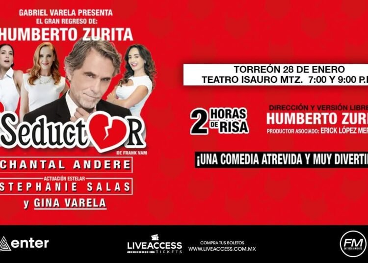 REGRESA A TORREÓN LA COMEDIA “EL SEDUCTOR” CON HUMBERTO ZURITA AL FRENTE