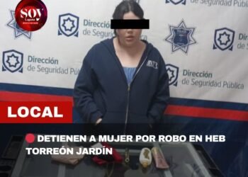 DETIENEN A MUJER POR ROBO A COMERCIO EN TIENDA HEB DE TORREÓN JARDÍN