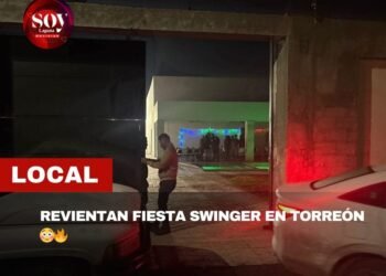 REVIENTAN FIESTA SWINGER EN TORREÓN 😳🔥