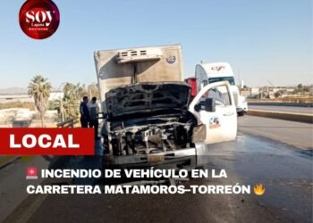 🚨 INCENDIO DE VEHÍCULO EN LA CARRETERA MATAMOROS–TORREÓN 🔥